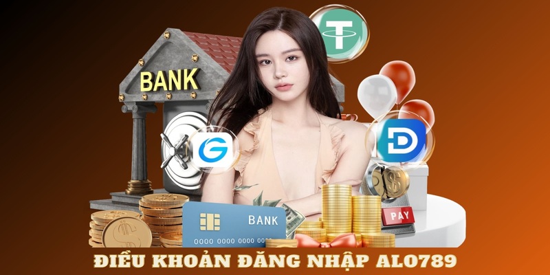 Điều khoản đăng nhập Alo789