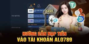 nạp tiền alo789